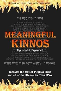 Paperback Meaningful Kinnos: Kinnos for Tisha B’Av with Explanations (Hebrew Edition) [Hebrew] Book