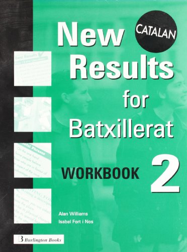 New Results for Batxillerat 2 Workbook