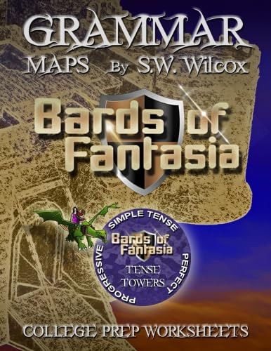 BARDS OF FANTASIA (Supplement): Grammar Maps 3 of 3, TENSE TOWERS