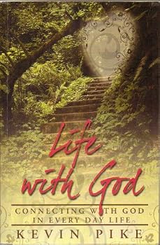 Paperback Life With God; Connecting with God in Everyday Life Book