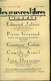 Les oeuvres libres n° 207. le pere et le fils par edmond jaloux suivi de parmi les societes secretes de paris par pierre geyraud suivi de septembre par constance soline suivi de la tueuse par camille armel.