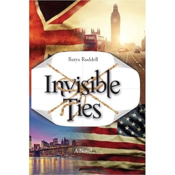 Hardcover Invisible Ties - A Novel Book