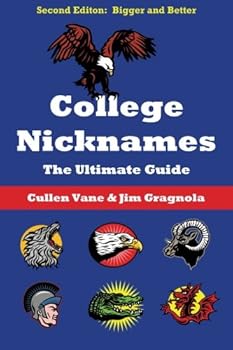 Paperback College Nicknames: The Ultimate Guide Book