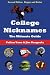 College Nicknames: The Ultimate Guide