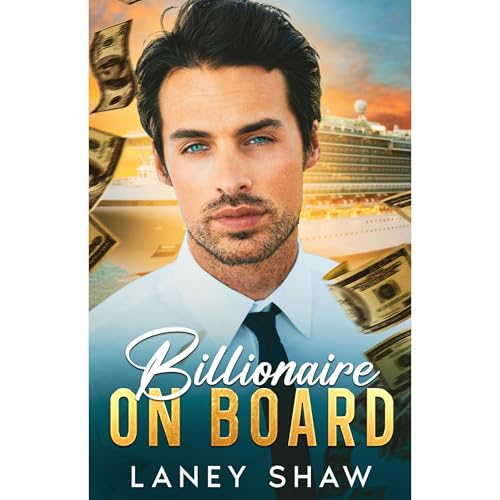 Billionaire on Board Audiolibro Por Laney Shaw arte de portada