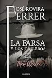 Metallteile (La farsa y los trileros 3) (Spanish Edition)