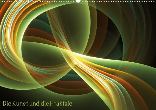 Die Kunst und die Fraktale (Posterbuch DIN A3 quer): Ein Flipart mit fraktaler Kunst (Posterbuch, 14 Seiten)