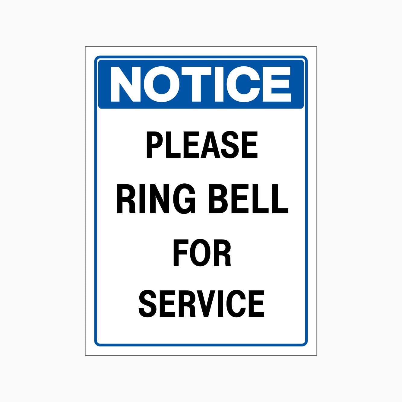 NOTICE PLEASE RING BELL FOR SERVICE Sign, 12x8 Metal Tin Sign, service guidance for reception and service areas.