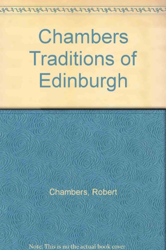 Chambers Traditions of Edinburgh 052160012X Book Cover