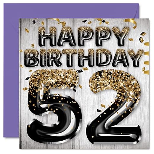 Tarjeta de felicitación de 52 cumpleaños para hombre, globos negros y dorados con purpurina, tío de 145 mmx145 mm, 52 tarjetas de felicitación de 52 años de cumpleaños