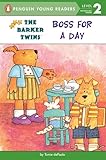 Boss for a Day (The Barker Twins)