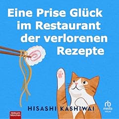 Eine Prise Gl&uuml;ck im Restaurant der verlorenen Rezepte cover art