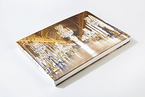 Versailles: The Great and Hidden Splendors of the Sun King's Palace