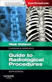 Chapman & Nakielny's Guide to Radiological Procedures: Expert Consult - Online and Print