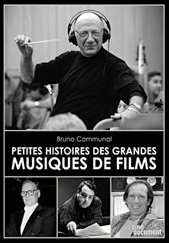 Télécharger Petites Histoires des Grandes Musiques de Films Livre eBook France