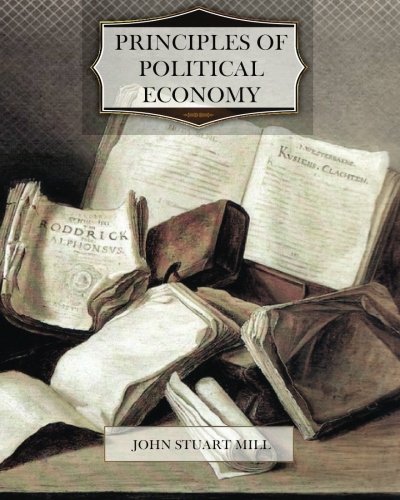 Principles Of Political Economy 147517859X Book Cover