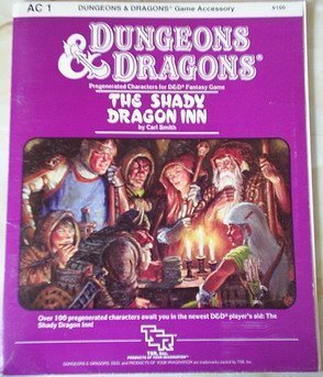 The Shady Dragon Inn (Dungeons & Dragons accessory AC1): Smith, Carl ...