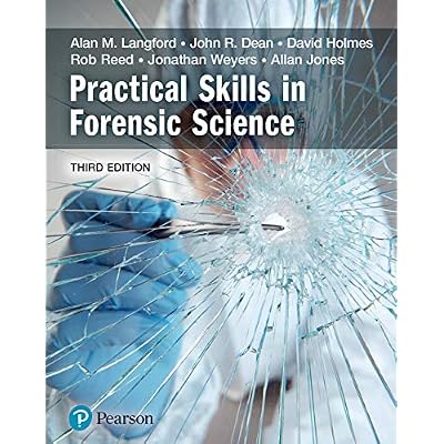 Practical Skills in Forensic Science