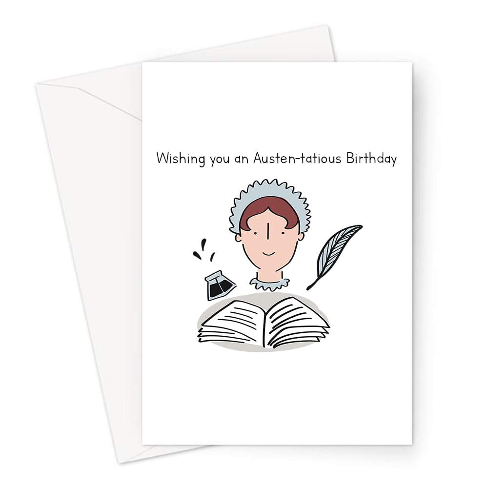 Wishing You an Austen-tatious Birthday Greeting Card | Hand Illustrated Jane Austen Card, Literary Pun Card for Reader, Writer, Novelist