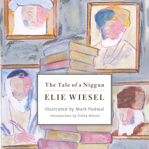 The Tale of a Niggun by Elie Wiesel, Elisha Wiesel episode artwork