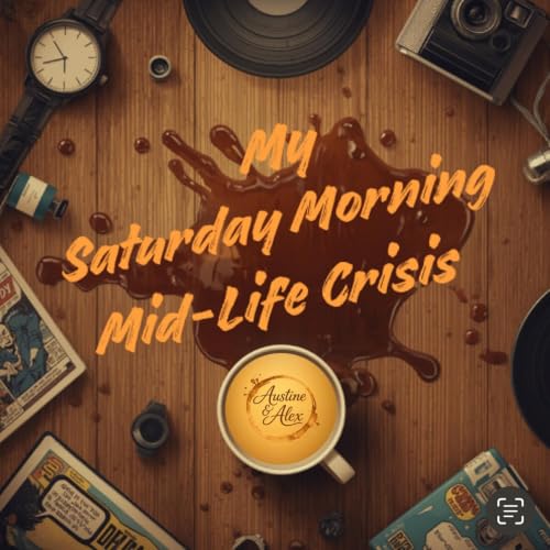 『My Saturday Morning Mid-Life Crisis』のカバーアート