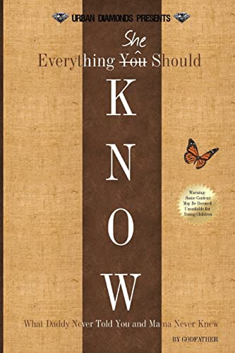 Everything She Should Know