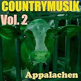 Countrymusik, Vol. 2 (Appalachen)