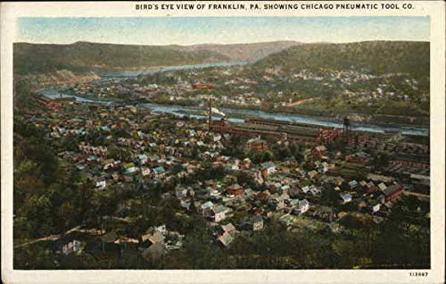 Bird's Eye View of Franklin, PA, Showing Chicago Pneumatic Tool Co. PA Original Antique Postcard