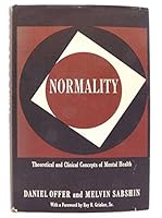 Normality: Theoretical and Clinical Concepts of Mental Health 0465051472 Book Cover