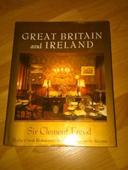 Hardcover The Gourmets Tour of Great Britain and Ireland: Thirty Great Restaurants and Their Favorite Recipes Book