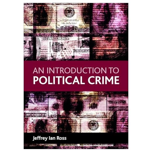 An Introduction to Political Crime