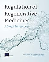 Regulation of Regenerative Medicines: A Global Perspective 1947493779 Book Cover