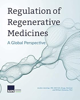 Regulation of Regenerative Medicines: A Global Perspective