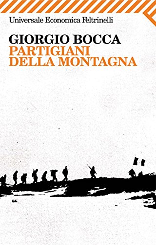 Partigiani della montagna (Universale economica Vol. 1846)