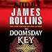The Doomsday Key: A Sigma Force Novel, Book 6