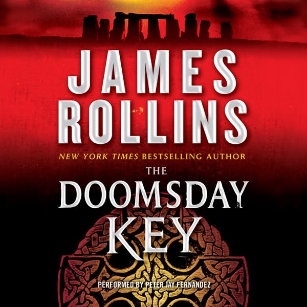 The Doomsday Key: A Sigma Force Novel