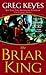 The Briar King (The Kingdoms of Thorn and Bone, Book 1)