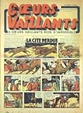  COEURS VAILLANTS [No 39] du 28/09/1941 - LA CITE PERDUE