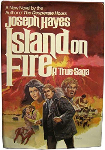 Island on fire: A true saga 0448116073 Book Cover
