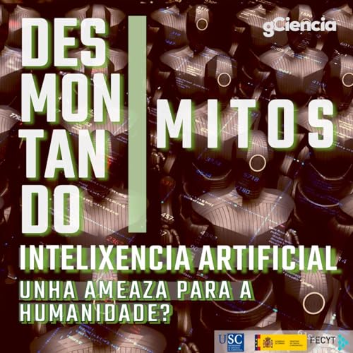É a intelixencia artificial unha ameaza para a humanidade? cover art