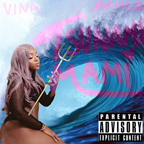 Tsunami Mami [Explicit] by Vina Bangz on Amazon Music Amazon