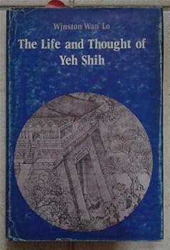 Hardcover The Life and Thought of Yeh Shih Book