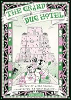 The Grand Bug Hotel 1800660685 Book Cover