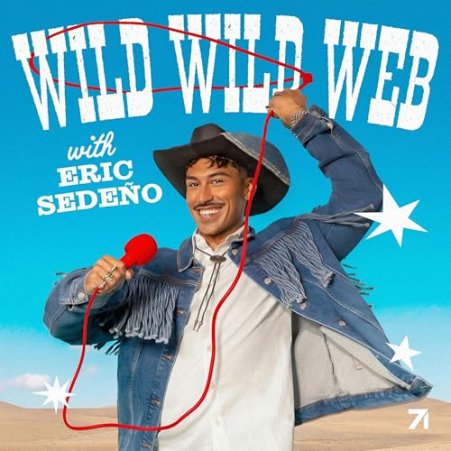 Wild Wild Web with Eric Sedeño cover art
