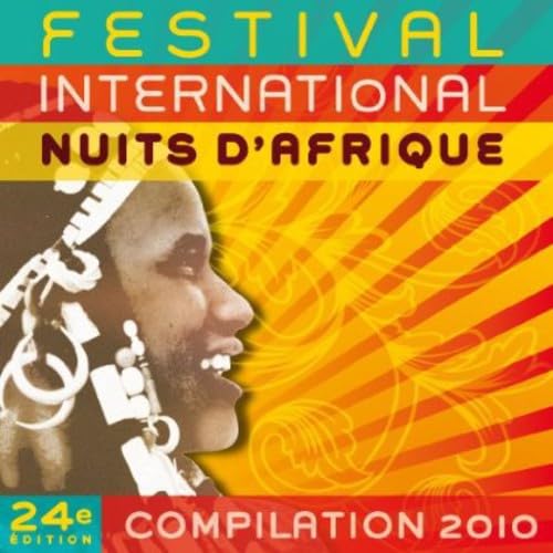 Festival International Nuits D'afrique 24Ieme Edit [Audio CD] Various Artists