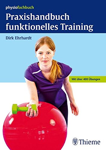 Praxishandbuch funktionelles Training: Mit über 400 Übungen Cover