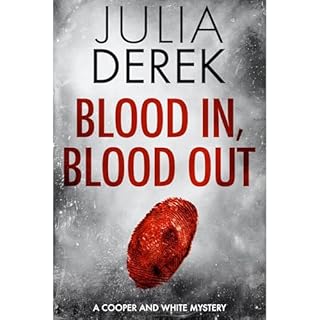 Blood In, Blood Out Audiolibro Por Julia Derek arte de portada