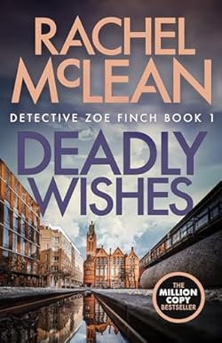 Deadly Wishes (Detective Zoe Finch Book 1) cover image