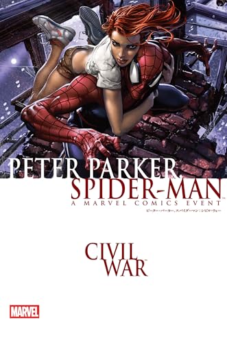 ピーター・パーカー、スパイダーマン：シビル・ウォー
