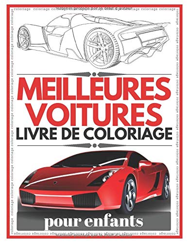 Meilleures Voitures Livre de Coloriage pour enfants: Super Cars livre En ligne